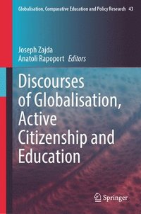 bokomslag Discourses of Globalisation, Active Citizenship and Education