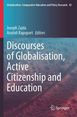 bokomslag Discourses of Globalisation, Active Citizenship and Education