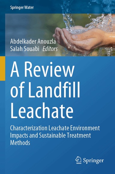 Abdelkader Anouzla, Salah Souabi - Review of Landfill Leachate, Häftad