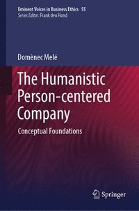 bokomslag The Humanistic Person-centered Company