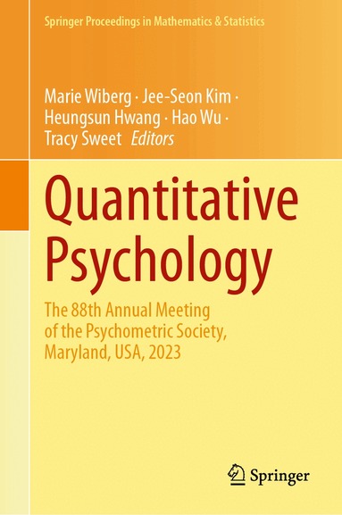 Marie Wiberg, Jee-Seon Kim, Heungsun Hwang, Hao Wu, Tracy Sweet - Quantitative Psychology, Inbunden