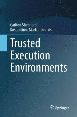 Trusted Execution Environments 1