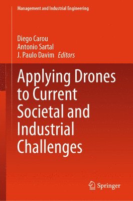 bokomslag Applying Drones to Current Societal and Industrial Challenges