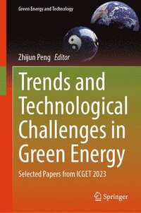bokomslag Trends and Technological Challenges in Green Energy