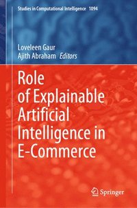 bokomslag Role of Explainable Artificial Intelligence in E-Commerce