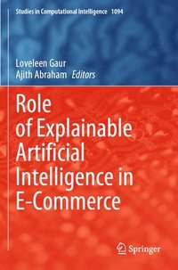 bokomslag Role of Explainable Artificial Intelligence in E-Commerce