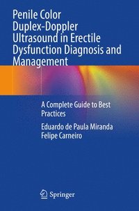 bokomslag Penile Color Duplex-Doppler Ultrasound in Erectile Dysfunction Diagnosis and Management