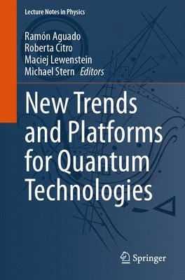 bokomslag New Trends and Platforms for Quantum Technologies