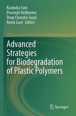 bokomslag Advanced Strategies for Biodegradation of Plastic Polymers
