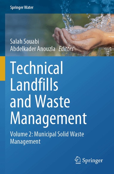 Salah Souabi, Abdelkader Anouzla - Technical Landfills and Waste Management, Häftad