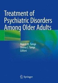 bokomslag Treatment of Psychiatric Disorders Among Older Adults