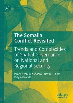 bokomslag Somalia  Conflict Revisited