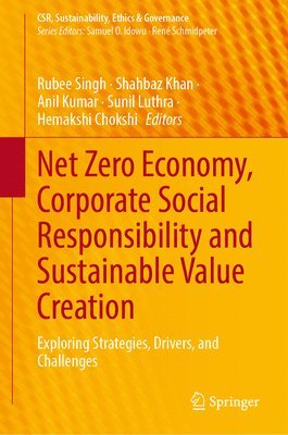 Net Zero Economy, Corporate Social Responsibility and Sustainable Value Creation 1