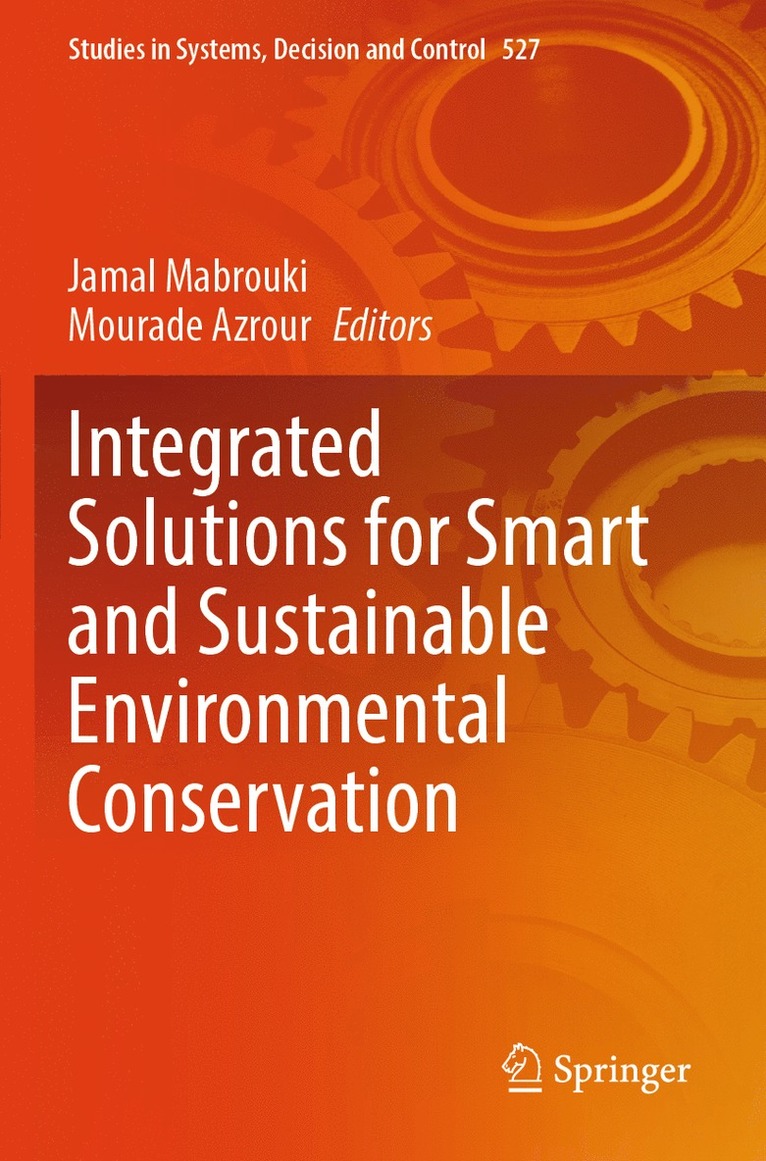 Jamal Mabrouki, Mourade Azrour - Integrated Solutions for Smart and Sustainable Environmental Conservation, Häftad