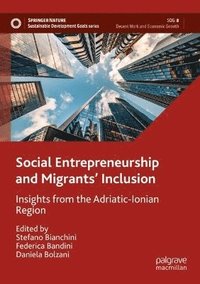 bokomslag Social Entrepreneurship and Migrants' Inclusion
