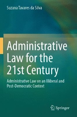 bokomslag Administrative Law for the 21st Century