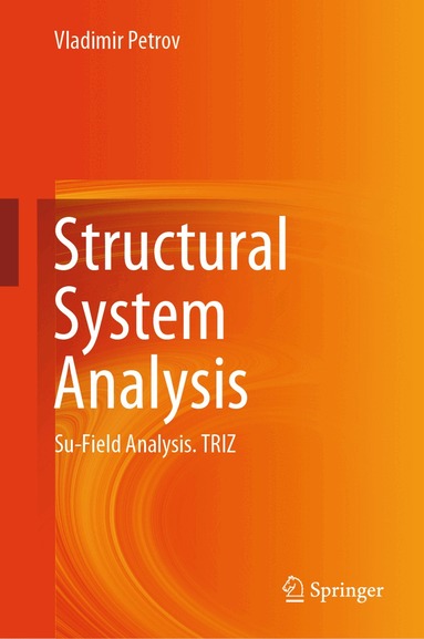 Vladimir Petrov - Structural System Analysis, Inbunden