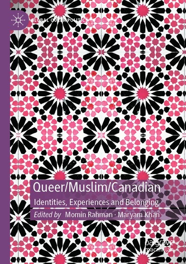 Momin Rahman, Maryam Khan - Queer/Muslim/Canadian, Häftad