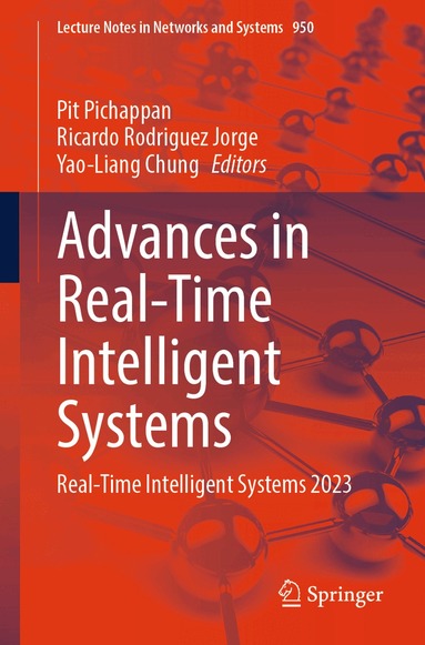 Pit Pichappan, Ricardo Rodriguez Jorge, Yao-Liang Chung - Advances in Real-Time Intelligent Systems, Häftad