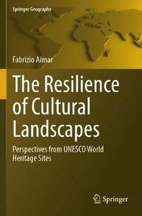 bokomslag Resilience of Cultural Landscapes