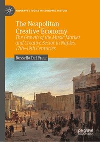 bokomslag The Neapolitan Creative Economy