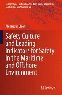 bokomslag Safety Culture and Leading Indicators for Safety in the Maritime and Offshore Environment