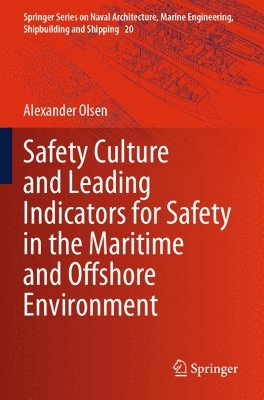 bokomslag Safety Culture and Leading Indicators for Safety in the Maritime and Offshore Environment
