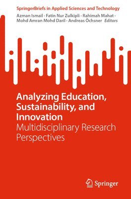 Analyzing Education, Sustainability, and Innovation 1