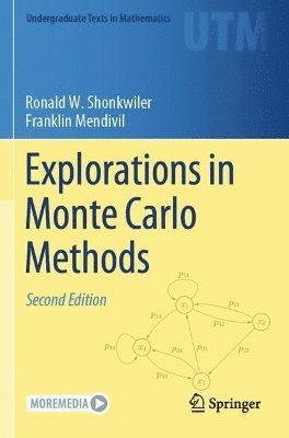 bokomslag Explorations in Monte Carlo Methods