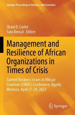 Management and Resilience of African Organizations in Times of Crisis