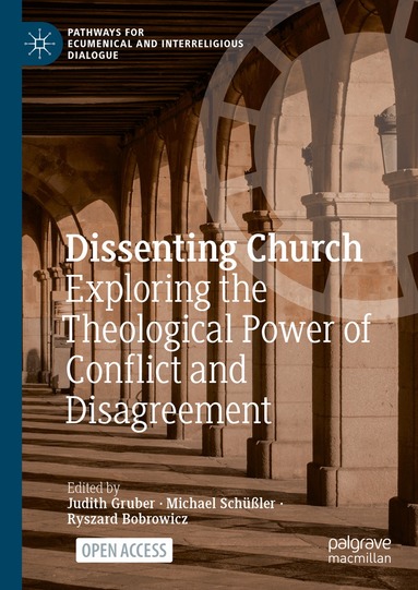 Judith Gruber, Michael Schüßler, Ryszard Bobrowicz - Dissenting Church, Inbunden