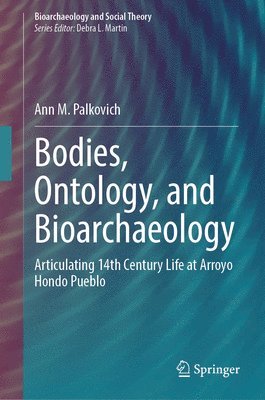 Bodies, Ontology, and Bioarchaeology 1