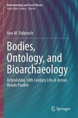 bokomslag Bodies, Ontology, and Bioarchaeology