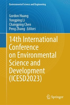 bokomslag 14th International Conference on Environmental Science and Development (ICESD2023)