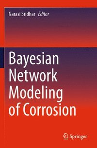 bokomslag Bayesian Network Modeling of Corrosion