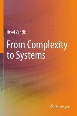 bokomslag From Complexity to Systems
