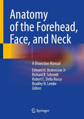 Anatomy of the Forehead, Face, and Neck 1
