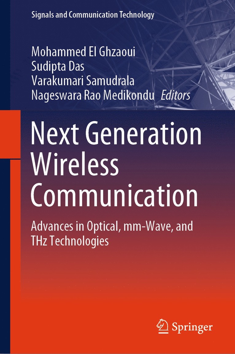 Mohammed El Ghzaoui, Sudipta Das, Varakumari Samudrala, Nageswara Rao Medikondu - Next Generation Wireless Communication, Inbunden