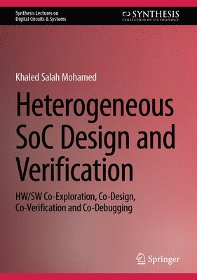 Heterogeneous SoC Design and Verification 1