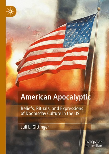 bokomslag American Apocalyptic