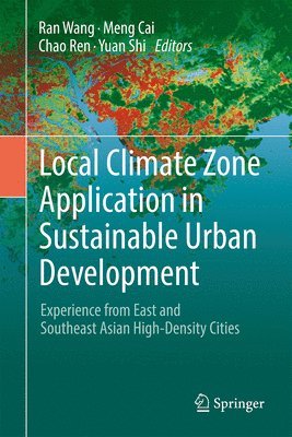 Local Climate Zone Application in Sustainable Urban Development 1