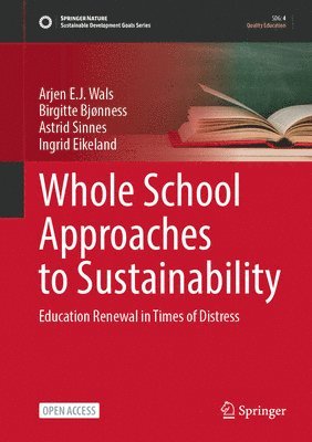 Whole School Approaches to Sustainability 1
