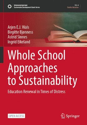 Whole School Approaches to Sustainability 1