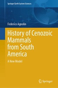 bokomslag History of Cenozoic Mammals from South America