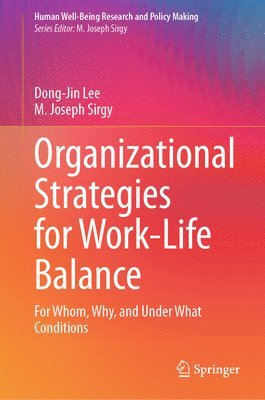 bokomslag Organizational Strategies for Work-Life Balance