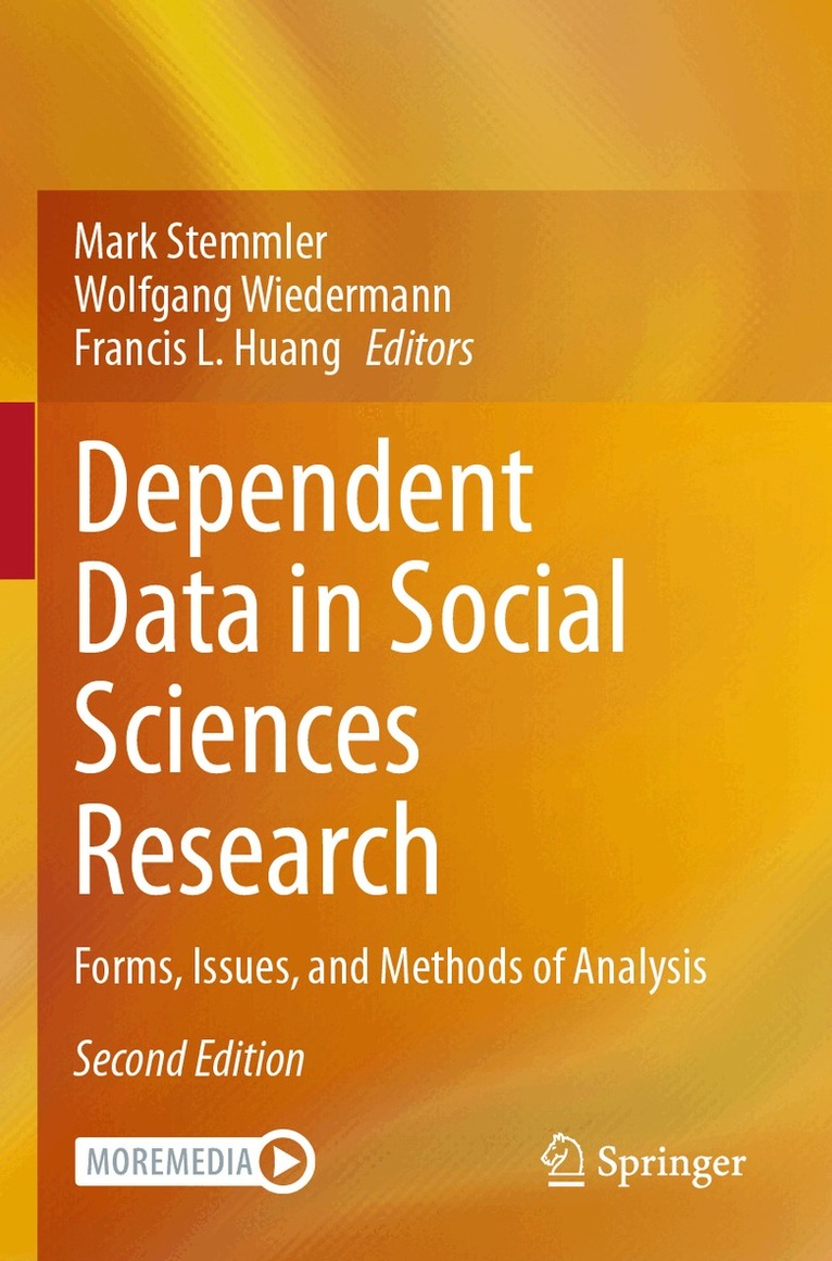 Mark Stemmler, Wolfgang Wiedermann, Francis L. Huang - Dependent Data in Social Sciences Research, Häftad. Tillgänglighet: Lägg i varukorg