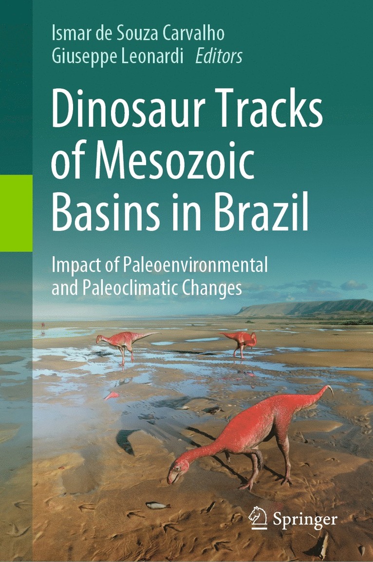 Dinosaur Tracks of Mesozoic Basins in Brazil