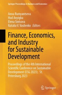 bokomslag Finance, Economics, and Industry for Sustainable Development