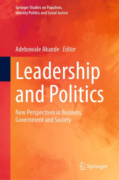 Adebowale Akande - Leadership and Politics, Inbunden