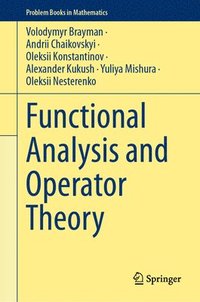 bokomslag Functional Analysis and Operator Theory